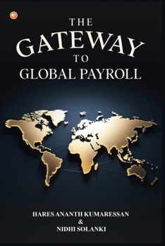 Paperback The Gateway To Global Payroll Book