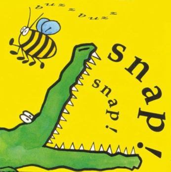 Board book Snap! Snap! Buzz Buzz Book