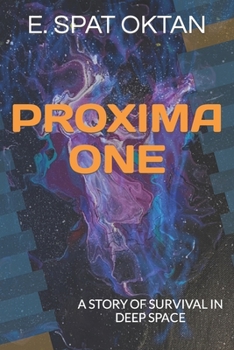Paperback Proxima One: A Story of Survival in Deep Space Book