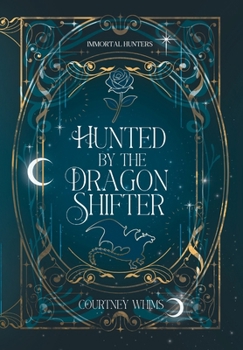 Hardcover Hunted by the Dragon Shifter Book