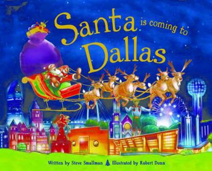 Hardcover Santa Is Coming to Dallas Book