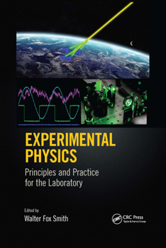Paperback Experimental Physics: Principles and Practice for the Laboratory Book