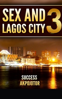 Paperback Sex and Lagos City 3: National Security Book