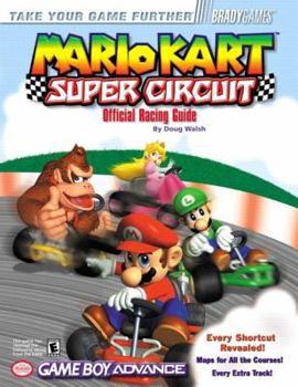 Paperback Mario Kart Super Circuit: Official Racing Guide Book