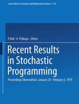 Paperback Recent Results in Stochastic Programming: Proceedings, Oberwolfach, January 28 - February 3, 1979 Book