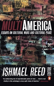 Paperback Multi-America: Essays on Cultural Wars and Cultural Peace Book