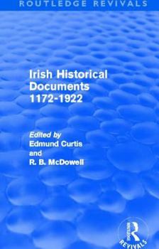 Paperback Irish Historical Documents, 1172-1972 (Routledge Revivals) Book