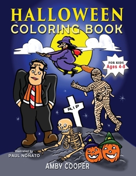 Paperback Halloween Coloring Book For Kids Ages 4-8: A Fun Halloween Workbook with Coloring and Learning Activities for Preschool Kindergarten and School-Age Ch Book