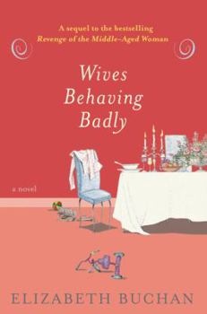 Hardcover Wives Behaving Badly Book