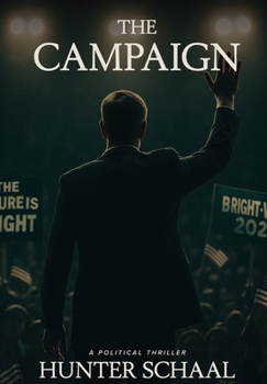 Hardcover The Campaign Book