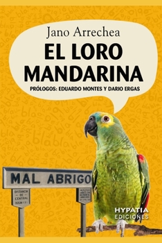 Paperback El Loro Mandarina [Spanish] Book