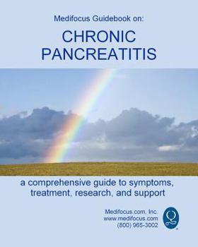 Paperback Medifocus Guidebook on: Chronic Pancreatitis Book