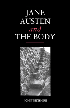 Hardcover Jane Austen and the Body: 'The Picture of Health' Book