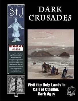 Dark Crusades - Book  of the Call of Cthulhu RPG