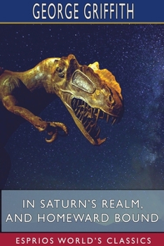 Paperback In Saturn's Realm, and Homeward Bound (Esprios Classics) Book