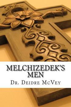 Paperback Melchizedek's Men Book