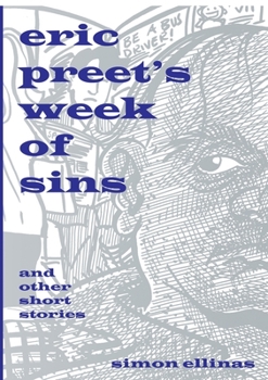 Paperback Eric Preet's Week of Sins and Other Short Stories Book