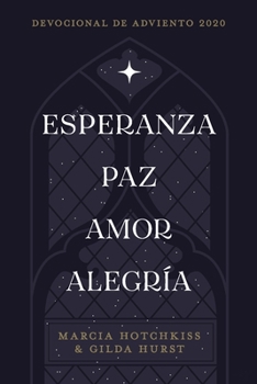 Paperback Esperanza-Paz-Amor-Alegría [Spanish] Book
