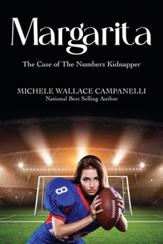 Paperback Margarita: The Case of The Numbers Kidnapper Book