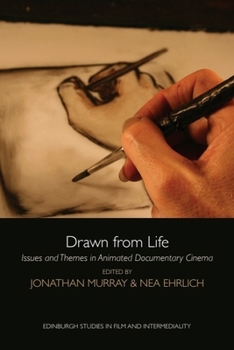 Paperback Drawn from Life: Issues and Themes in Animated Documentary Cinema Book