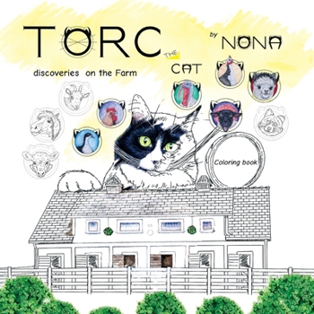 Paperback TORC the CAT discoveries on the Farm Coloring Book