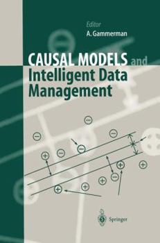 Hardcover Causal Models and Intelligent Data Management Book