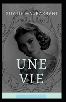 Paperback Une Vie Annot? [French] Book