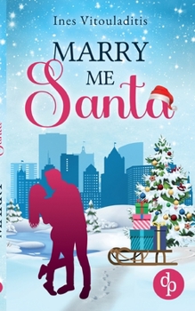 Paperback Marry me, Santa [German] Book