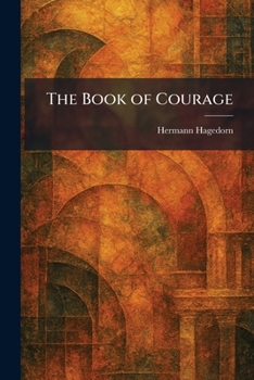 Paperback The Book of Courage Book