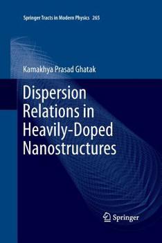 Paperback Dispersion Relations in Heavily-Doped Nanostructures Book