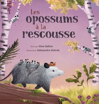 Hardcover Les opossums à la rescousse [French] Book