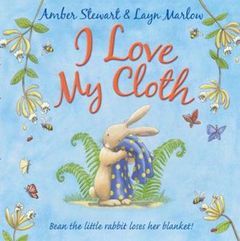 Paperback I Love My Cloth. Amber Stewart & Layn Marlow Book