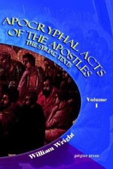 Hardcover Apocryphal Acts of the Apostles (Volume 1) Book