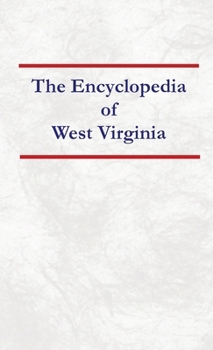 Encyclopedia of West Virginia