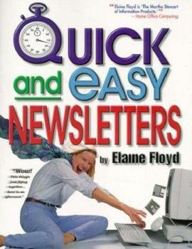 Paperback Quick and Easy Newsletters [With IBM/Windows Compatible Disk] Book
