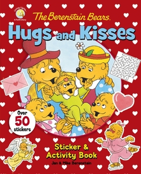 Paperback The Berenstain Bears Hugs and Kisses Sticker and Activity Book