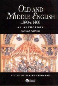 Paperback Old and Middle English c.890-c.1400: An Anthology (Blackwell Anthologies) Book