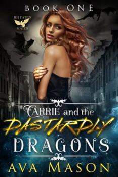 Paperback Carrie and the Dastardly Dragons: A Paranormal Bully Romance Book