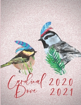 Paperback 2020-2021 2 Year Planner Cardinal Dove Monthly Calendar Goals Agenda Schedule Organizer: 24 Months Calendar; Appointment Diary Journal With Address Bo Book