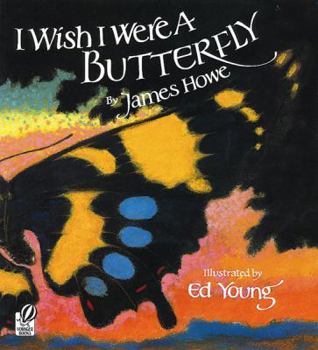 Hardcover I Wish I Were a Butterfly Book