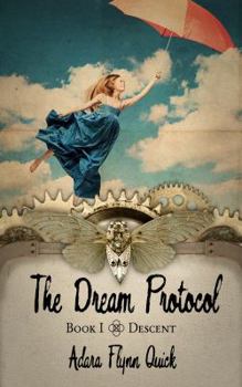 Paperback The Dream Protocol: Descent (Book I) Book