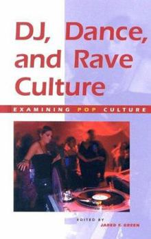 Library Binding DJ, Dance, and Rave Culture Book