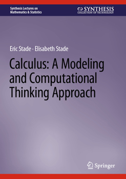Hardcover Calculus: A Modeling and Computational Thinking Approach Book