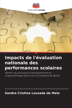 Impacts de l'évaluation nationale des performances scolaires