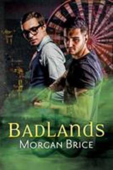 Badlands - Book #1 of the Badlands