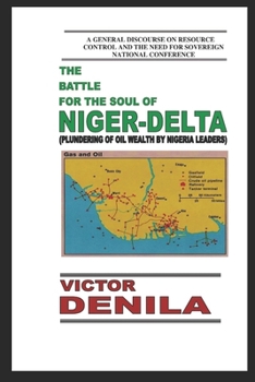 THE BATTLE FOR THE SOUL OF NIGER-DELTA