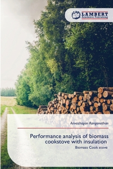 Paperback Performance analysis of biomass cookstove with insulation Book
