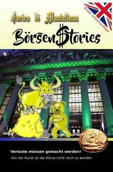 Verluste muessen gemacht werden: Von der Kunst an der Börse nicht reich zu werden