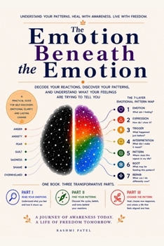 Paperback The Emotion Beneath the Emotion Book