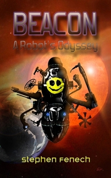 Paperback Beacon: A Robot's Odyssey Book